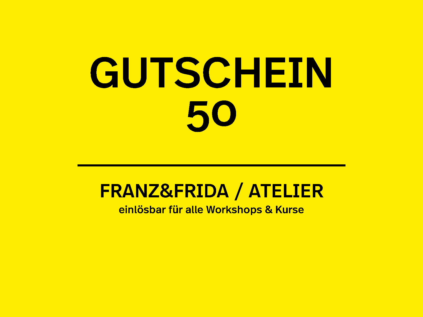 gutschein.50 Franz&Frida Atelier